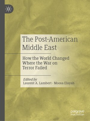 cover image of The Post-American Middle East